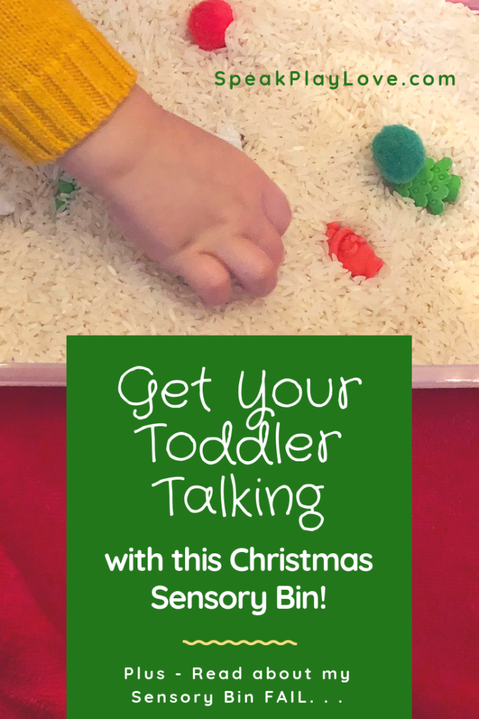 How to use a Christmas sensory bin to get your toddler talking. This rice sensory bin is great for language development for toddlers through preschool ages! #speakplaylove #earlylearning #speechtherapy #speechtherapyactivities #toddleractivities #sensorybin #christmascrafts