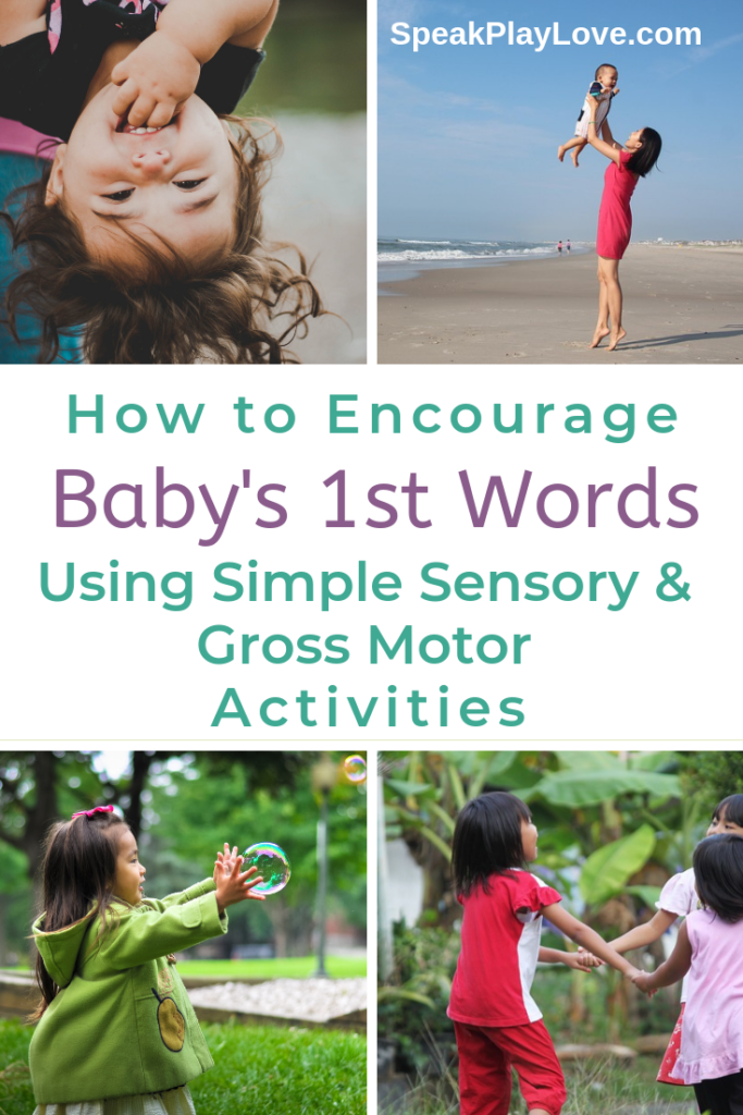 pin for gross motor activities to get baby talking